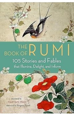 The Book of Rumi: 105 Stories and Fables